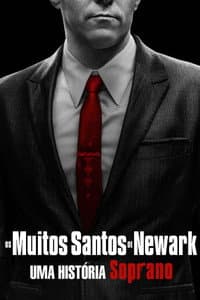 Os Muitos Santos de Newark: Uma História Soprano
