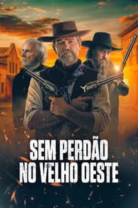 Sem Perdão no Velho Oeste