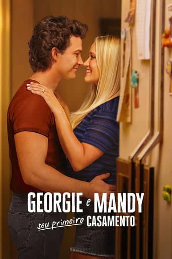 Georgie e Mandy: Seu Primeiro Casamento