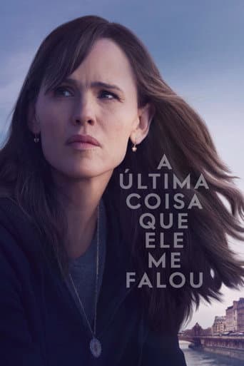 A Última Coisa Que Ele Me Falou