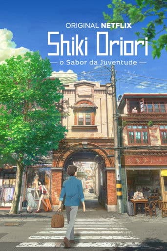 Shiki Oriori - O Sabor da Juventude