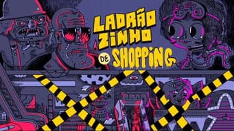 Ladrãozinho de Shopping
