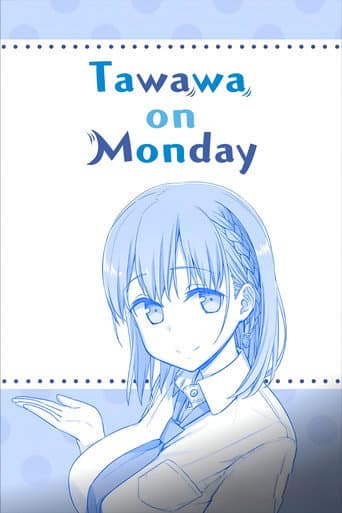 Getsuyoubi no Tawawa