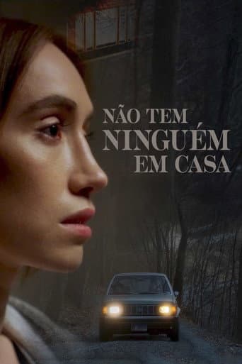 Não Tem Ninguém em Casa