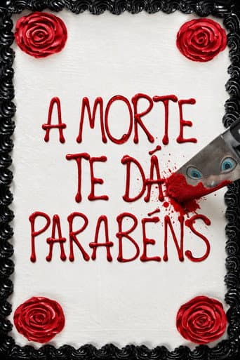 A Morte Te Dá Parabéns