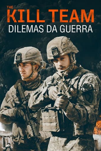 The Kill Team - Dilemas da Guerra