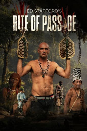 Ed Stafford: Rituais Extremos