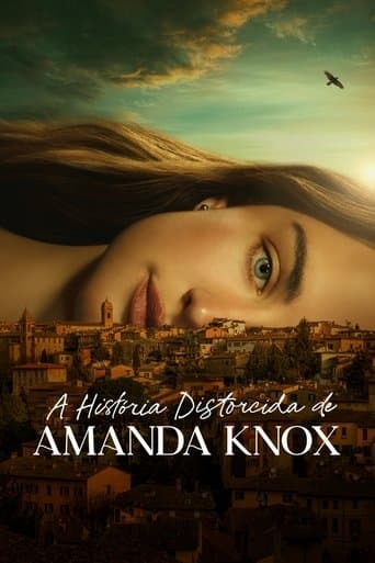 A História Distorcida de Amanda Knox