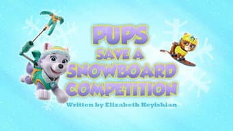 Os filhotes salvam uma competição de snowboard