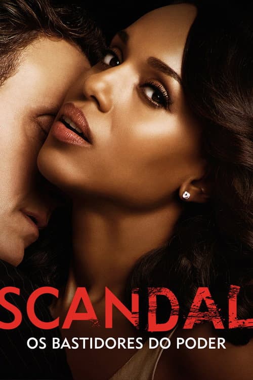 Scandal: Os Bastidores do Poder