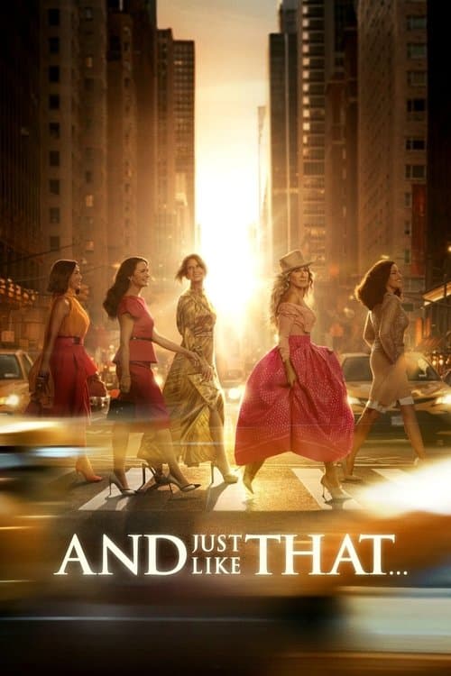 And Just Like That... Um Novo Capítulo de Sex and the City