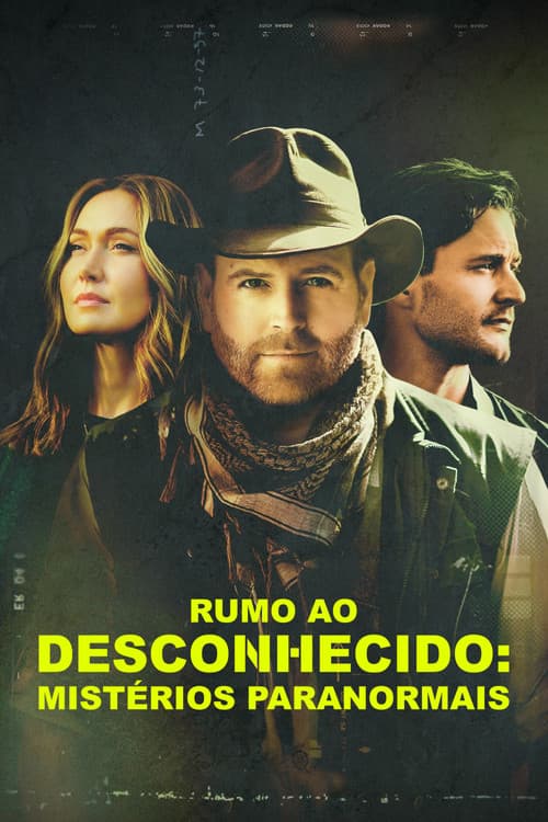 Rumo ao Desconhecido: Mistérios Paranormais