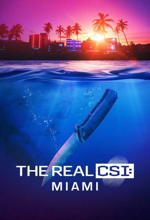 CSI Miami: Casos Reais