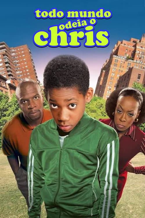 Todo Mundo Odeia o Chris