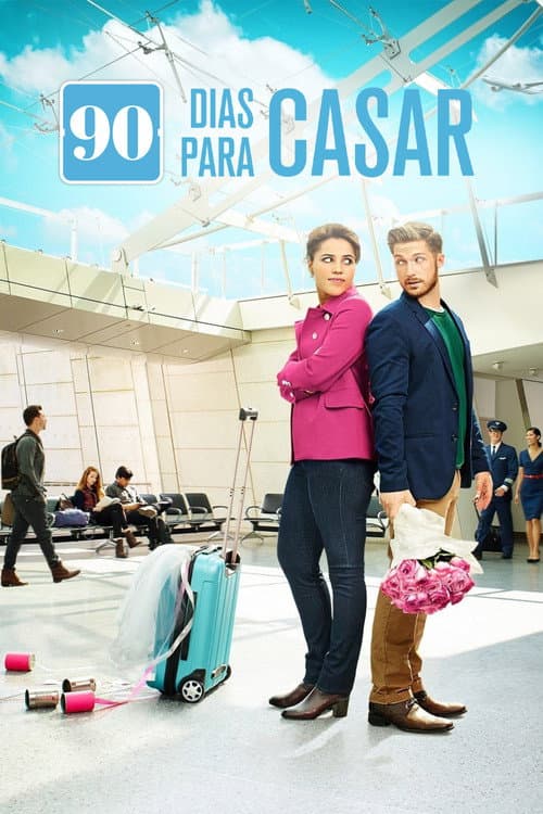 90 Dias Para Casar