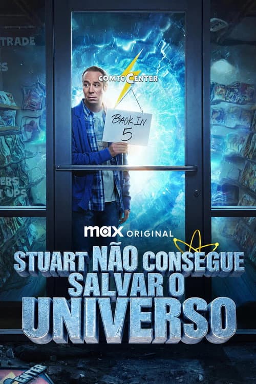 Stuart Não Consegue Salvar o Universo