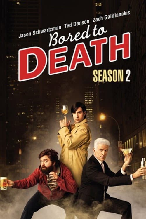Bored to Death