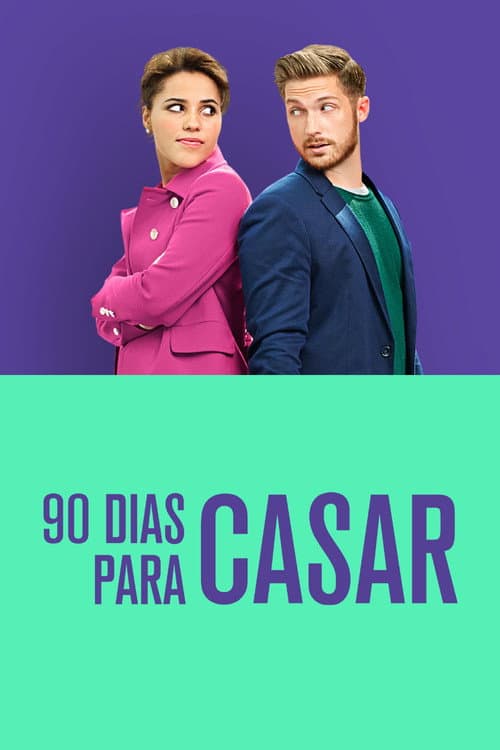 90 Dias Para Casar