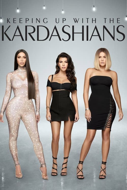 Keeping Up With the Kardashians