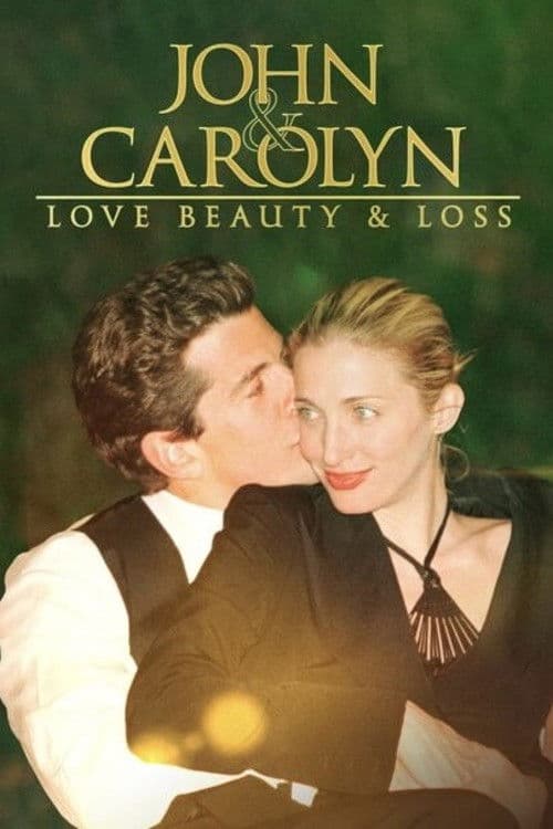 John & Carolyn: Amor, Beleza e Tragédia