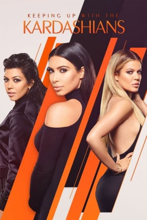 Keeping Up With the Kardashians