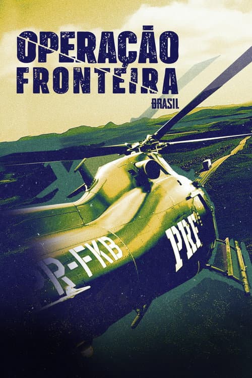 Operação Fronteira Brasil