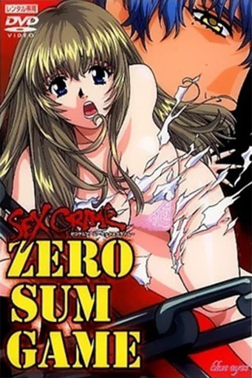 Zero Sum Game - Sex Crime