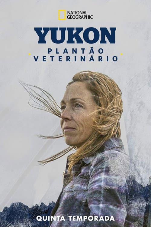 Yukon: Plantão Veterinário