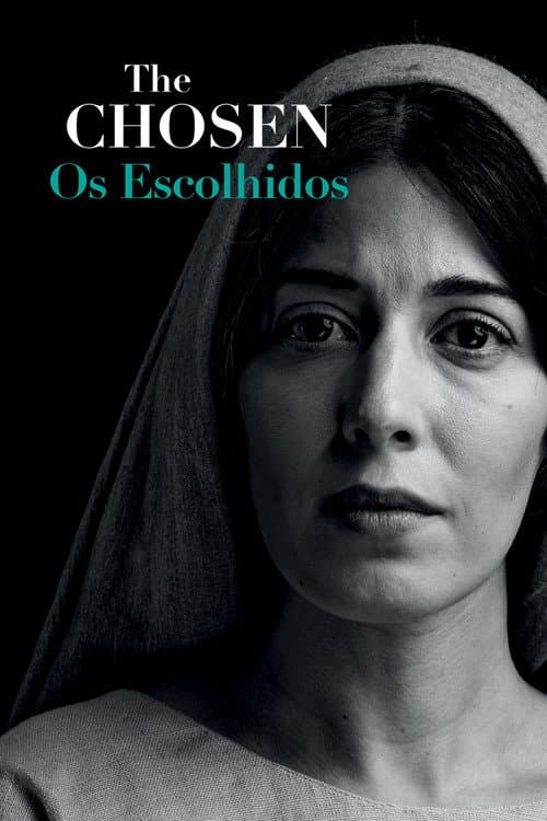 The Chosen: Os Escolhidos