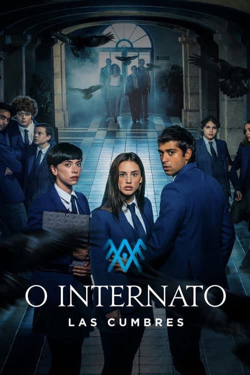 O Internato: Las Cumbres