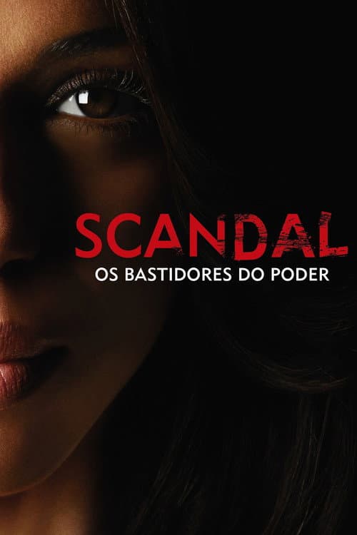 Scandal: Os Bastidores do Poder