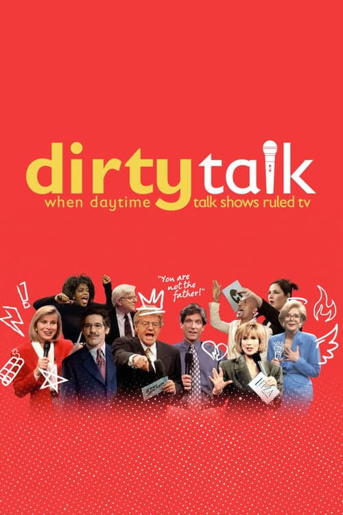 Dirty Talk: A Era Dourada Dos Talk Shows