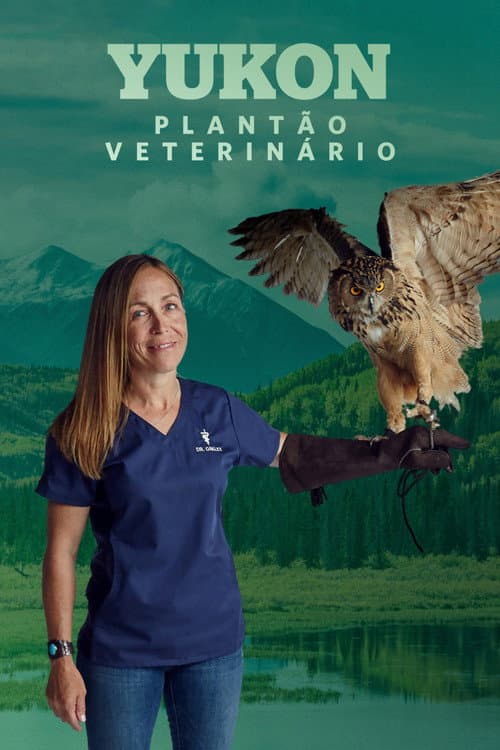 Yukon: Plantão Veterinário
