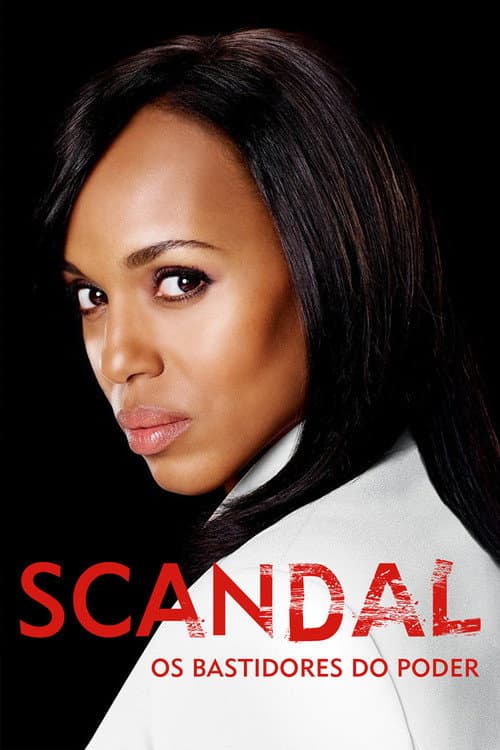 Scandal: Os Bastidores do Poder