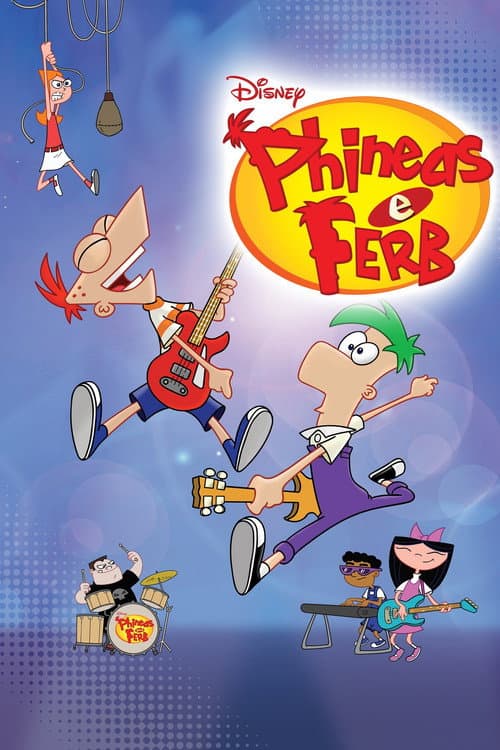 Phineas e Ferb