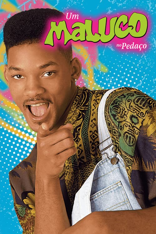 Um Maluco no Pedaço