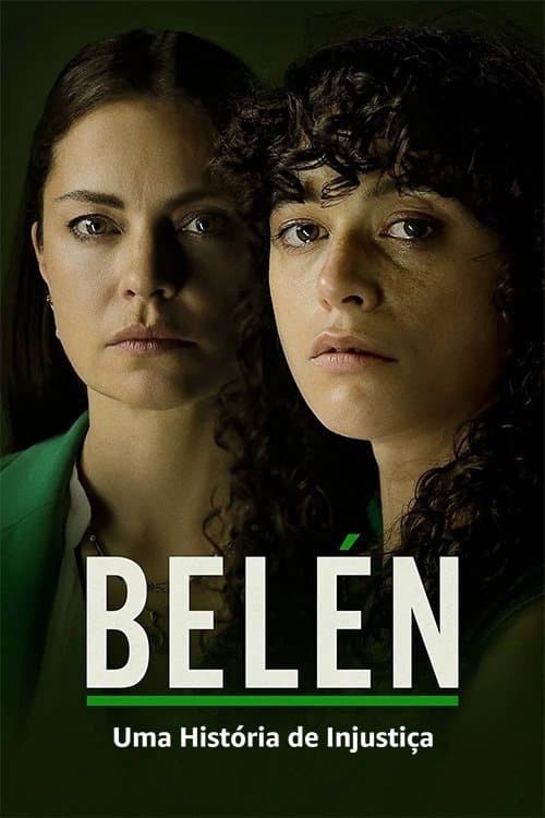 Belén: Uma História de Injustiça