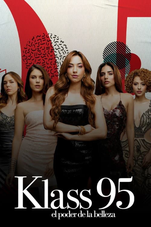KLASS 95: O Poder da Beleza
