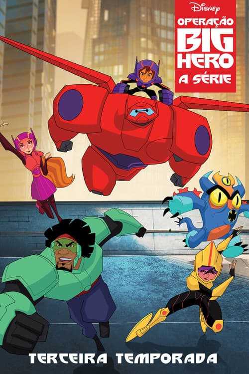 Operação Big Hero: A Série