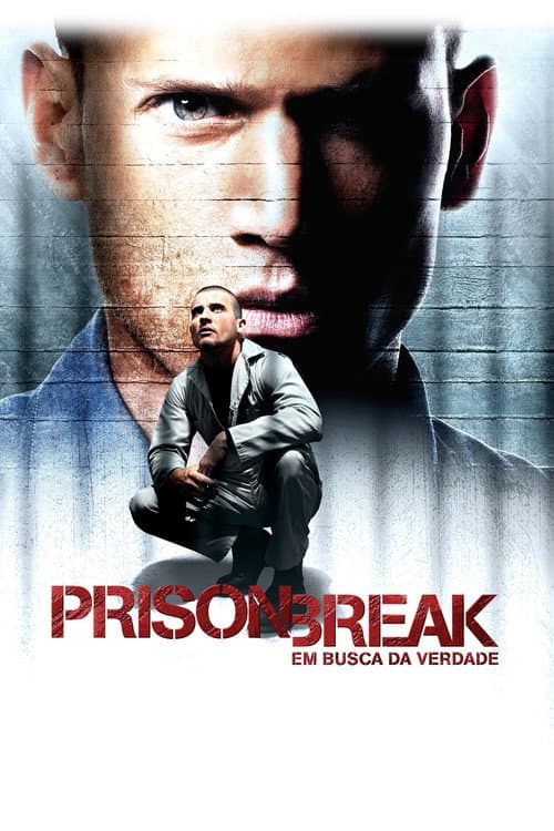 Prison Break: Em Busca da Verdade