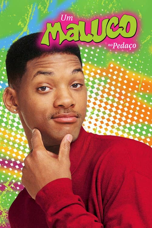 Um Maluco no Pedaço