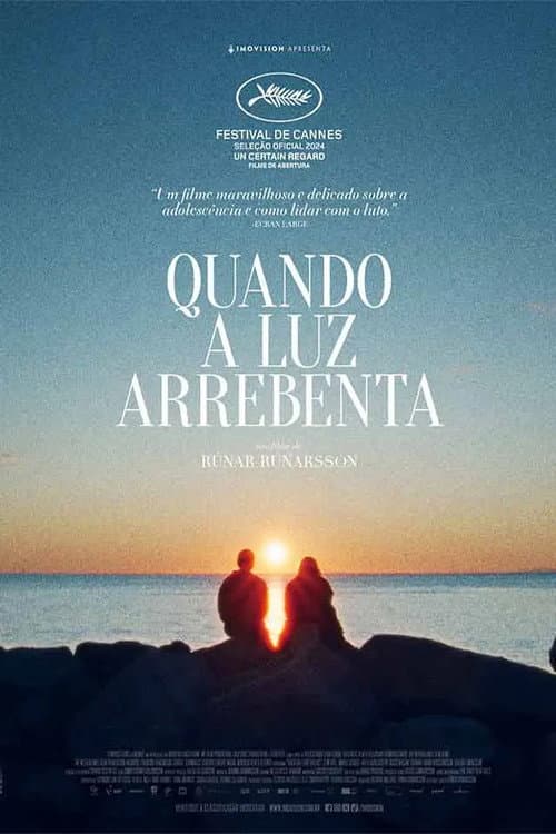 Quando a Luz Arrebenta