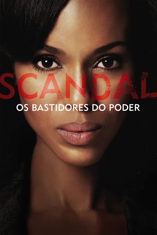 Scandal: Os Bastidores do Poder
