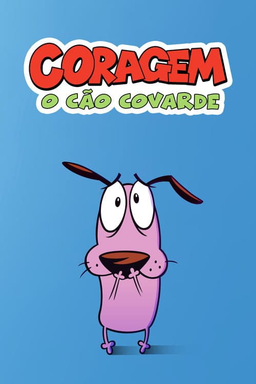Coragem, o Cão Covarde