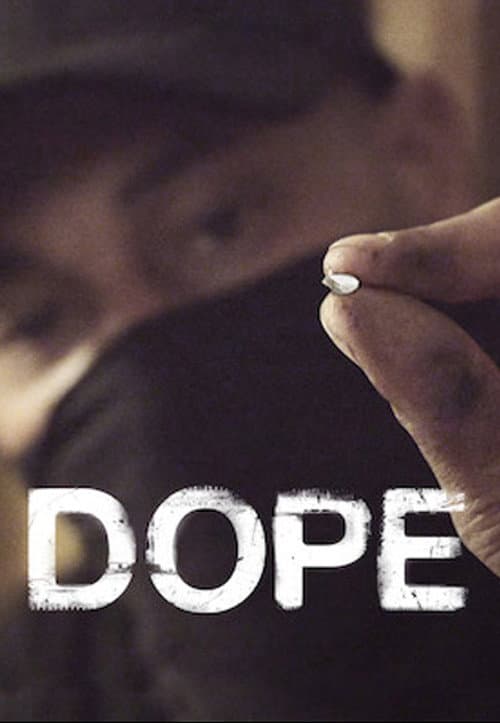 Dope