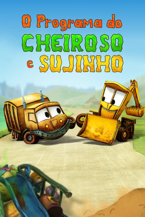 O Programa do Cheiroso e Sujinho