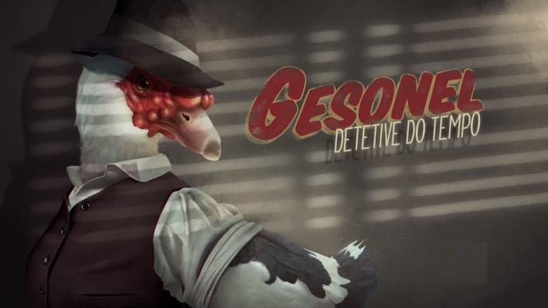 Gesonel Detetive do Tempo