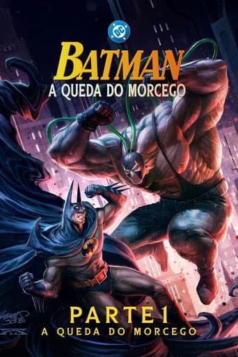 Batman: A Queda do Morcego - Parte 1