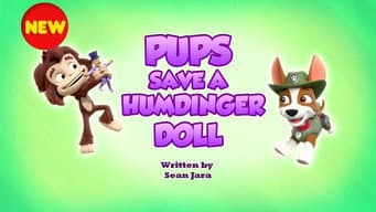 Filhotes Salvam O Boneco Humdinger