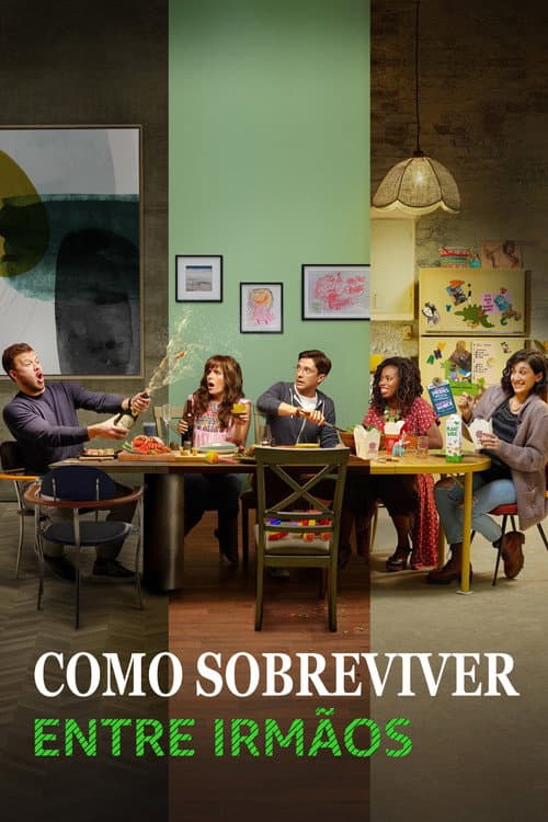 Como Sobreviver Entre Irmãos